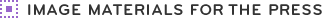 IMAGE MATERIALS FOR THE PRESS